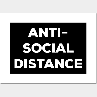 Antisocial Distance (white text) Posters and Art